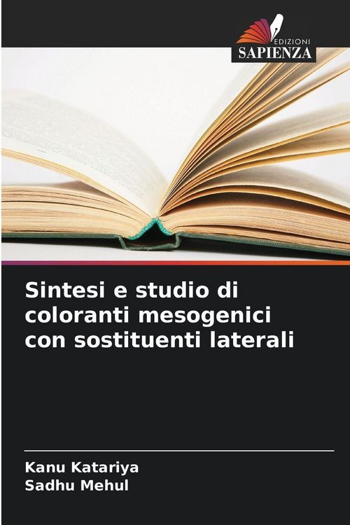 Produktbild: Sintesi e studio di coloranti mesogenici con sostituenti laterali