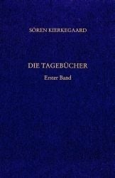 Produktbild: Gesammelte Werke und Tageb&uuml;cher / Die Tageb&uuml;cher. Erster Band