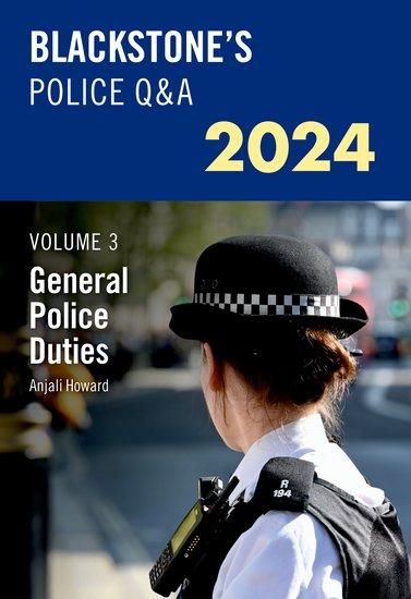 Produktbild: Howard, A: Blackstone's Police Q&A's 2024 Volume 3: General