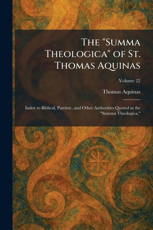 Produktbild: The "Summa Theologica" of St. Thomas Aquinas