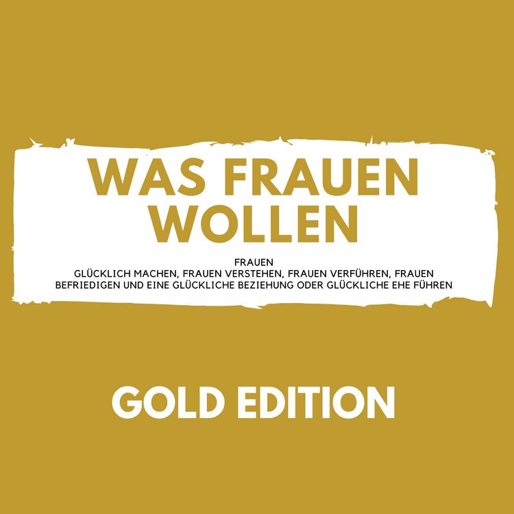 Produktbild: Was Frauen Wollen Gold Edition