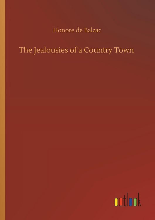 Produktbild: The Jealousies of a Country Town