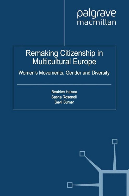 Produktbild: Remaking Citizenship in Multicultural Europe