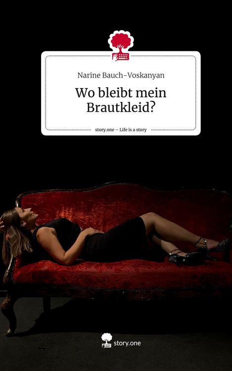 Produktbild: Wo bleibt mein Brautkleid?. Life is a Story - story.one