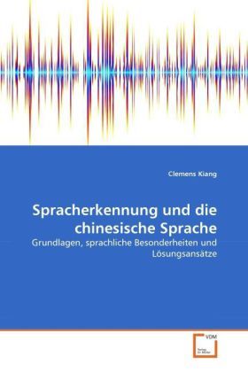 Produktbild: Kiang, C: Spracherkennung und die chinesische Sprache