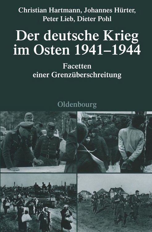 Produktbild: Der deutsche Krieg im Osten 1941-1944