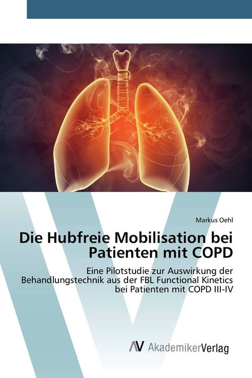 Produktbild: Die Hubfreie Mobilisation bei Patienten mit COPD
