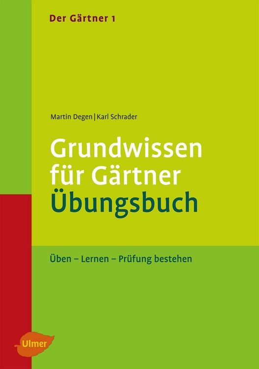 Produktbild: Der G&auml;rtner 1. Grundwissen f&uuml;r G&auml;rtner. &Uuml;bungsbuch