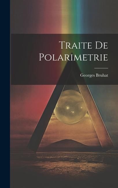Produktbild: Traite de Polarimetrie