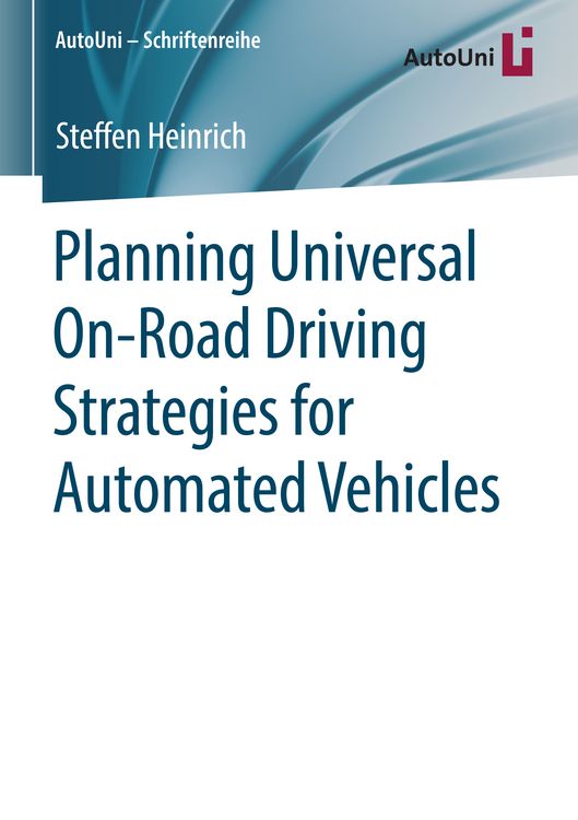 Produktbild: Planning Universal On-Road Driving Strategies for Automated Vehicles