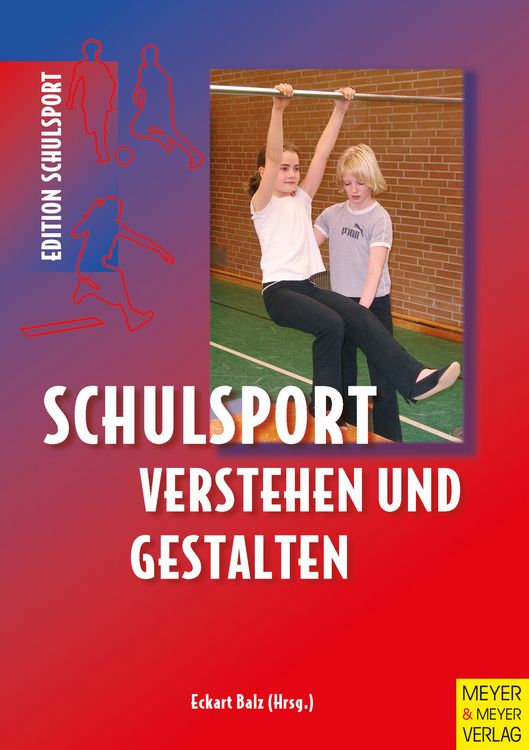 Produktbild: Schulsport verstehen und gestalten