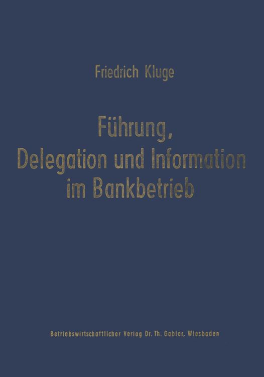 Produktbild: F&uuml;hrung, Delegation und Information im Bankbetrieb