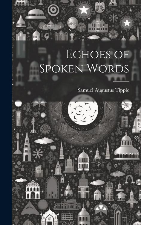 Produktbild: Echoes of Spoken Words