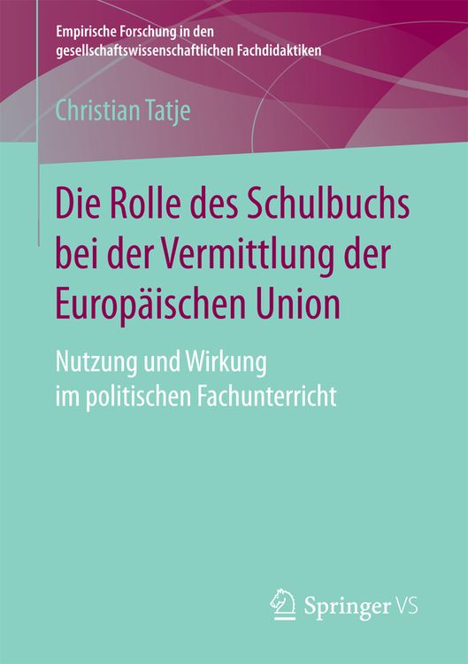 Produktbild: Die Rolle des Schulbuchs bei der Vermittlung der Europ&auml;ischen Union