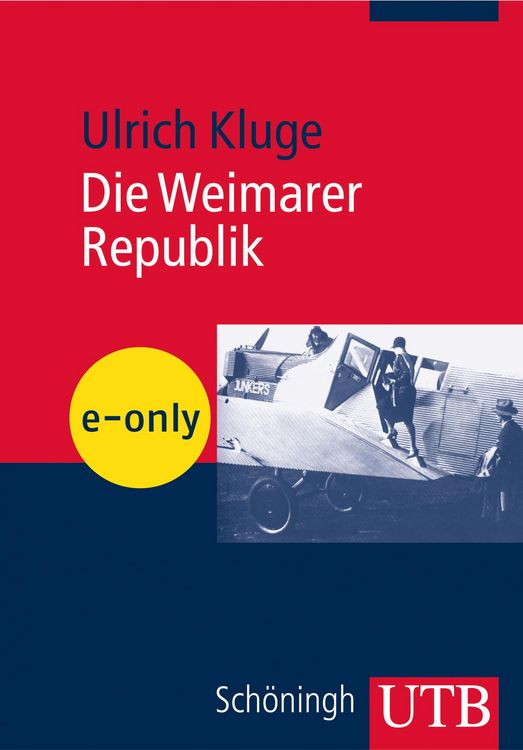 Produktbild: Die Weimarer Republik