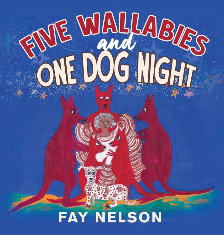 Produktbild: Five Wallabies and One Dog Night