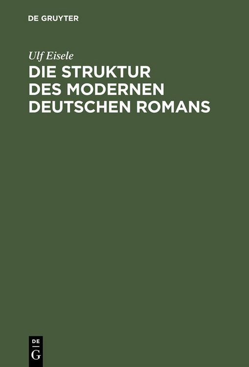Produktbild: Die Struktur des modernen deutschen Romans