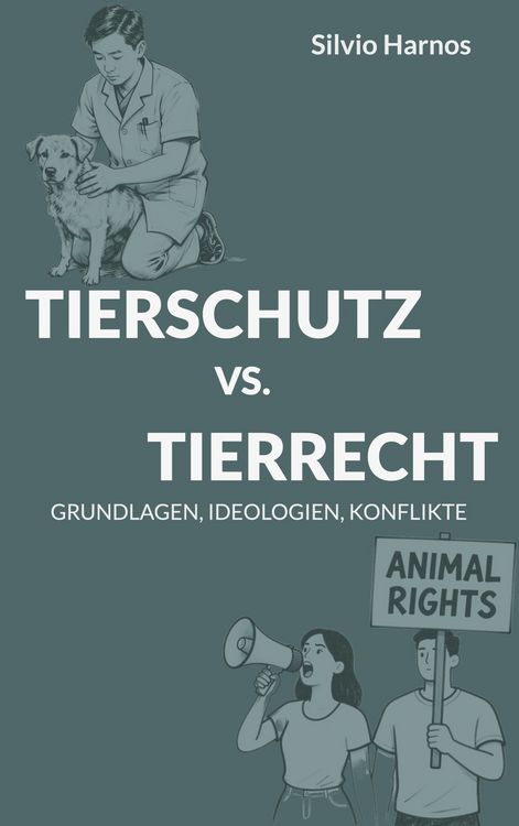 Produktbild: Tierschutz Vs. Tierrecht