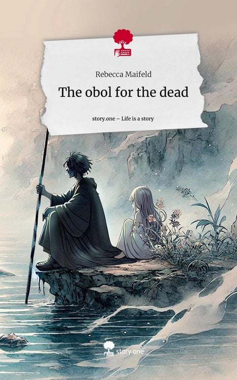 The obol for the dead. Life is a Story - story.one