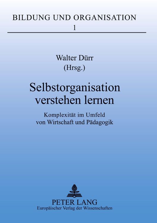 Produktbild: Selbstorganisation verstehen lernen