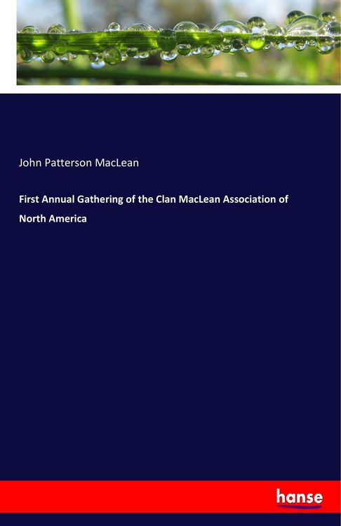 Produktbild: First Annual Gathering of the Clan MacLean Association of North America
