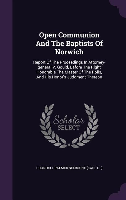 Produktbild: Open Communion And The Baptists Of Norwich