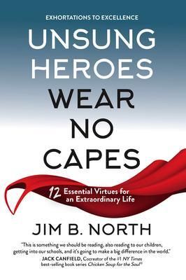 Produktbild: Unsung Heroes Wear No Capes