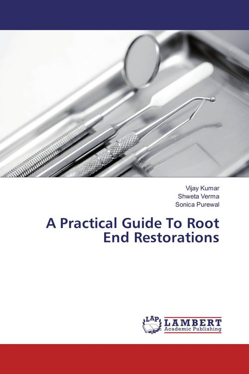 Produktbild: A Practical Guide To Root End Restorations