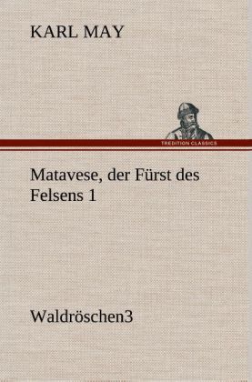 Produktbild: Matavese, der F&uuml;rst des Felsens 1