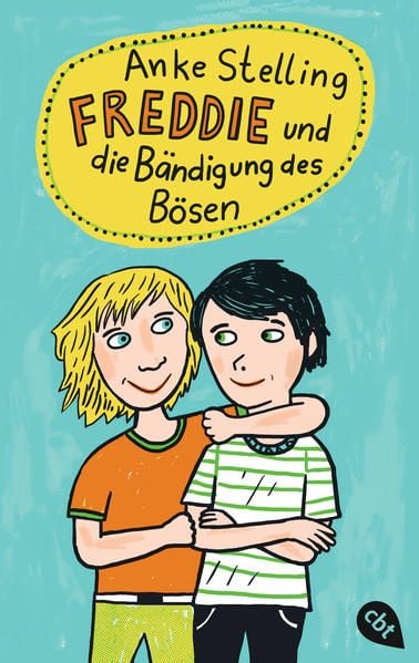 Produktbild: Freddie und die B&auml;ndigung des B&ouml;sen