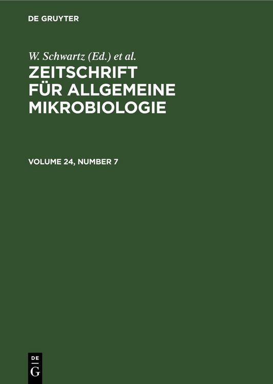 Produktbild: Zeitschrift f&uuml;r Allgemeine Mikrobiologie. Volume 24, Number 7