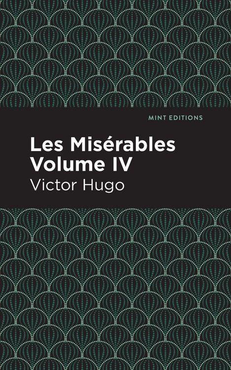 Produktbild: Les Miserables Volume IV