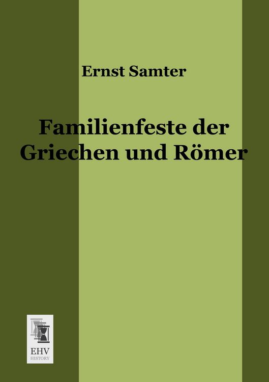 Produktbild: Familienfeste der Griechen und R&ouml;mer