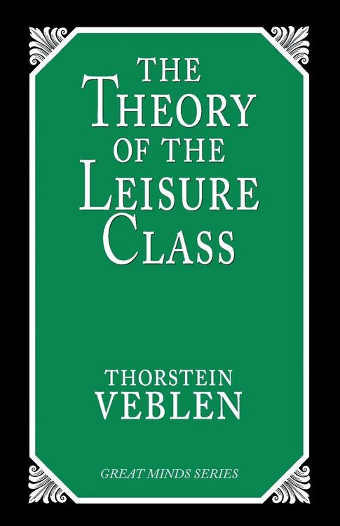 Produktbild: The Theory of the Leisure Class