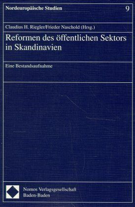Produktbild: Riegler, Reformen D. &Ouml;ff. Sektors in Skandinavien eine Bestandsaufnahme