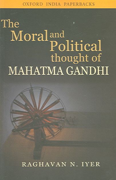 Produktbild: The Moral and Political Thought of Mahatma Gandhi