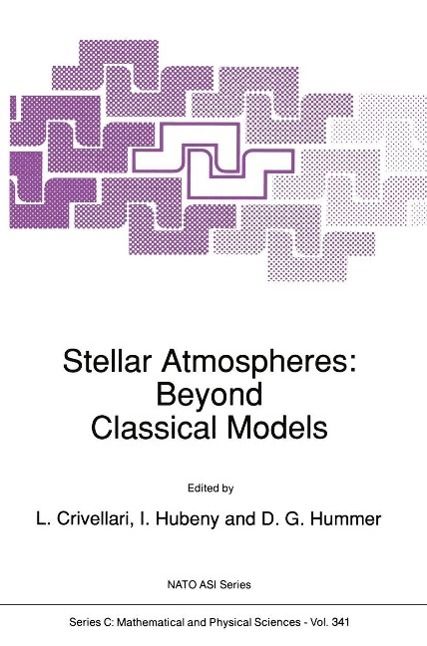 Produktbild: Stellar Atmospheres: Beyond Classical Models