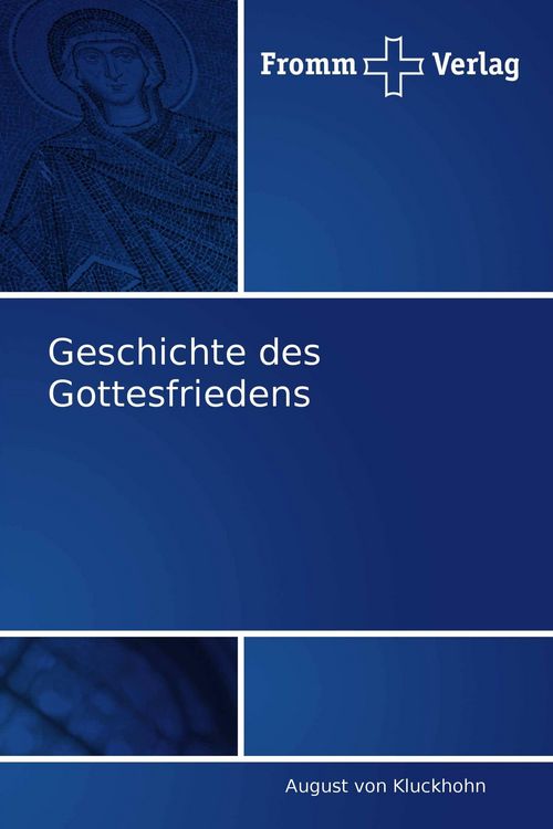 Produktbild: Geschichte des Gottesfriedens