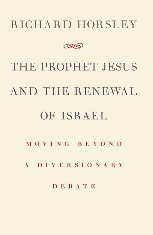 Produktbild: Prophet Jesus and the Renewal of Israel