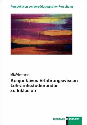 Produktbild: Konjunktives Erfahrungswissen Lehramtsstudierender zu Inklusion