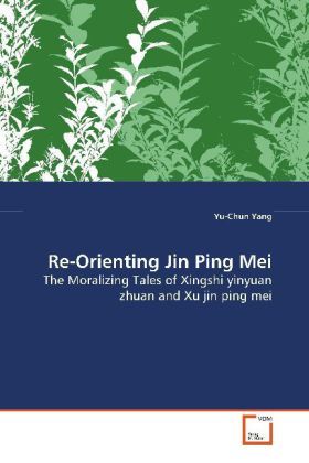 Produktbild: Yang, Y: Re-Orienting Jin Ping Mei