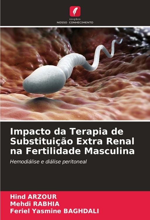 Produktbild: Impacto da Terapia de Substitui&ccedil;&atilde;o Extra Renal na Fertilidade Masculina