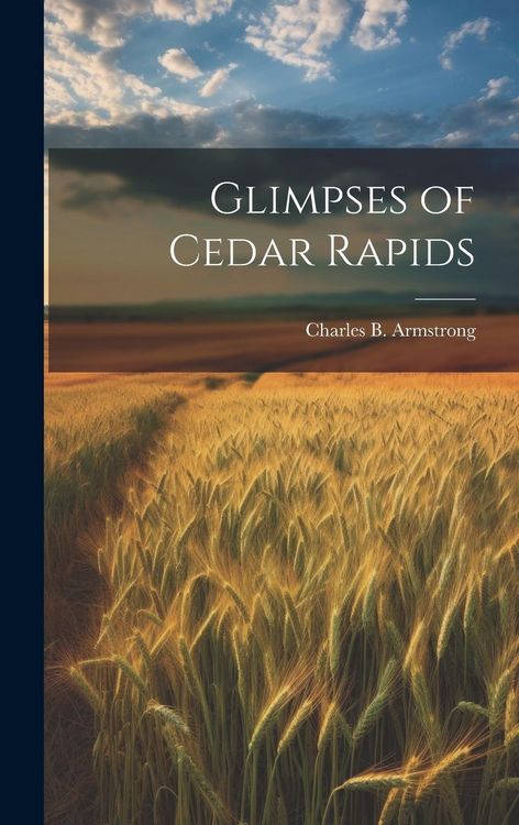 Produktbild: Glimpses of Cedar Rapids