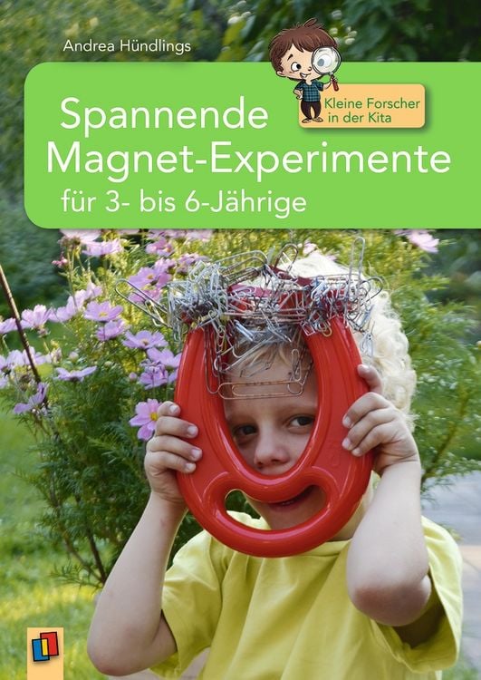 Produktbild: Kleine Forscher in der Kita Spannende Magnet-Experimente
