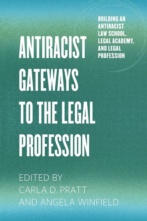 Produktbild: Antiracist Gateways to the Legal Profession