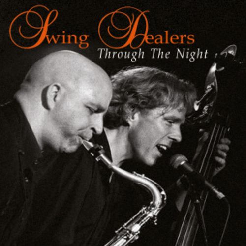 Produktbild: Swing Dealers: Through The Night
