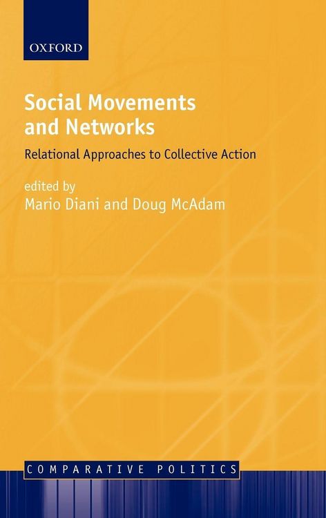 Produktbild: Social Movements and Networks ' Relational Approaches to Collective Action '