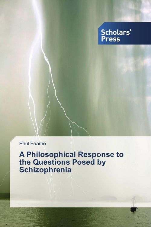 Produktbild: A Philosophical Response to the Questions Posed by Schizophrenia