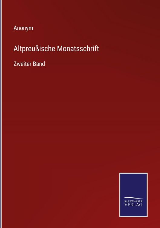 Produktbild: Altpreu&szlig;ische Monatsschrift