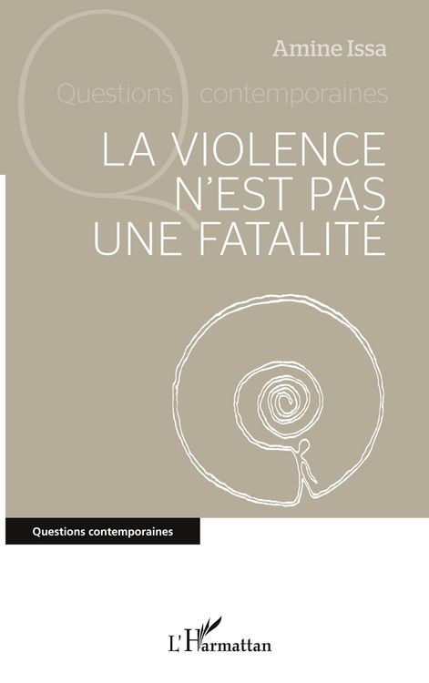 Produktbild: La violence n'est pas une fatalit&eacute;